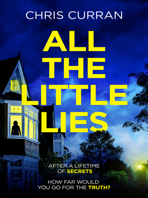 Title details for All the Little Lies by Chris Curran - Available